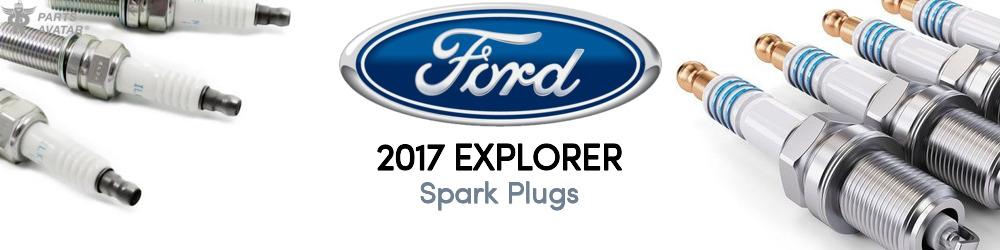 Discover 2017 Ford Explorer Spark Plugs For Your Vehicle