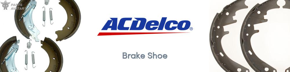 Discover ACDELCO PROFESSIONAL Brake Shoes For Your Vehicle