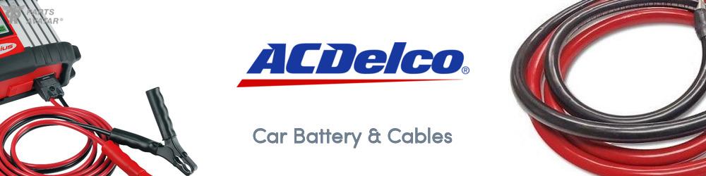 Discover ACDelco Professional Car Battery & Cables For Your Vehicle