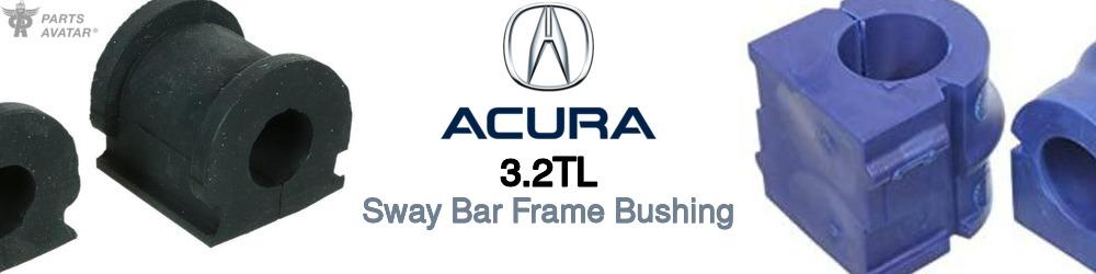 Discover Acura 3.2tl Sway Bar Frame Bushings For Your Vehicle