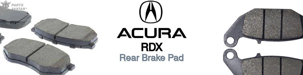 Discover Acura Rdx Rear Brake Pads For Your Vehicle