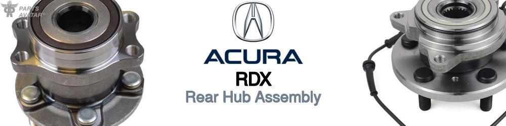 Discover Acura Rdx Rear Hub Assemblies For Your Vehicle