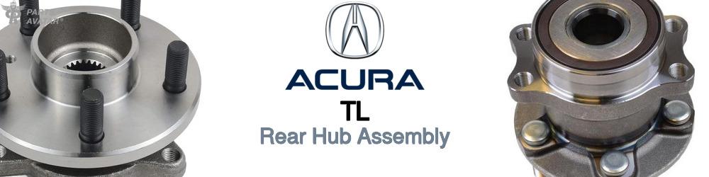 Discover Acura Tl Rear Hub Assemblies For Your Vehicle