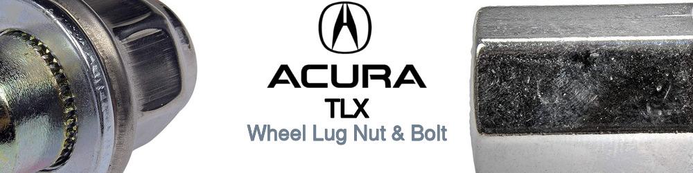 Discover Acura Tlx Wheel Lug Nut & Bolt For Your Vehicle