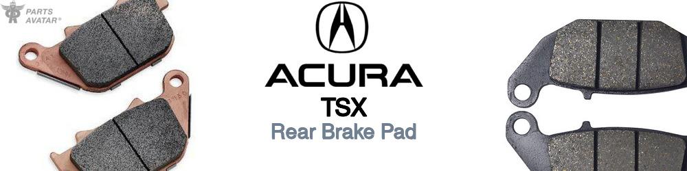 Discover Acura Tsx Rear Brake Pads For Your Vehicle