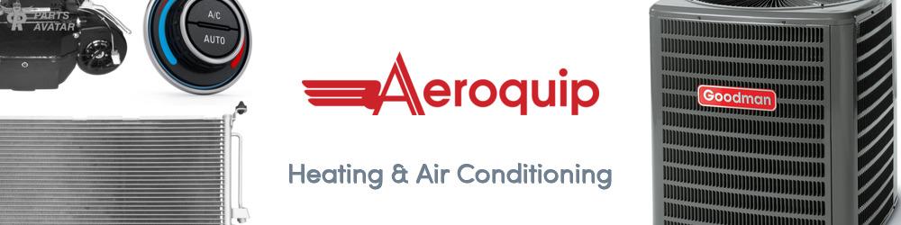Discover Aeroquip Heating & Air Conditioning For Your Vehicle