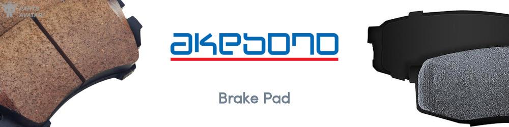 Discover AKEBONO Brake Pads For Your Vehicle