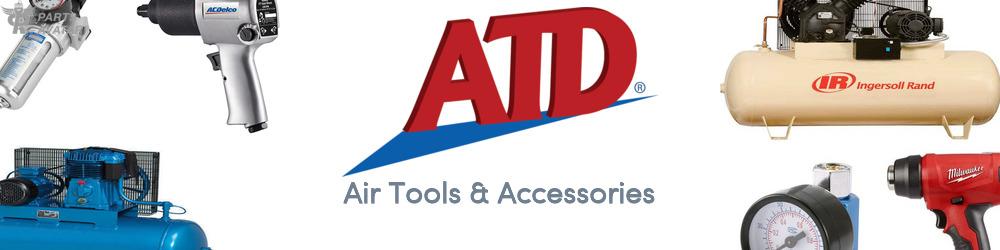 Discover ATD Air Tools & Accessories For Your Vehicle