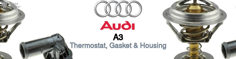 Discover Audi A3 Thermostats For Your Vehicle