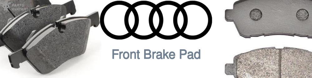 Discover Audi Front Brake Pads For Your Vehicle