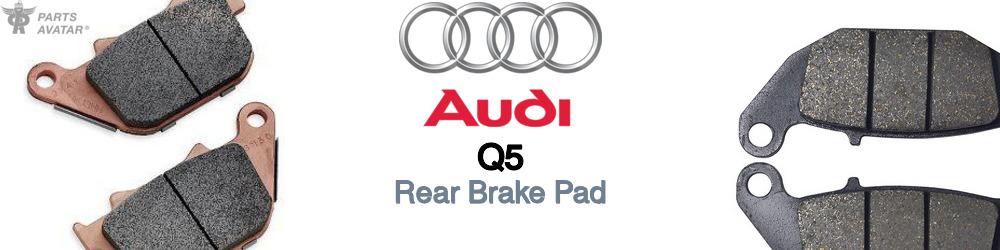 Discover Audi Q5 Rear Brake Pads For Your Vehicle