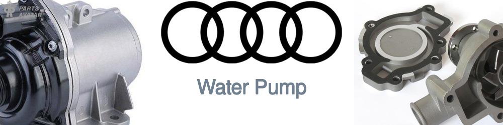 Discover Audi Water Pumps For Your Vehicle