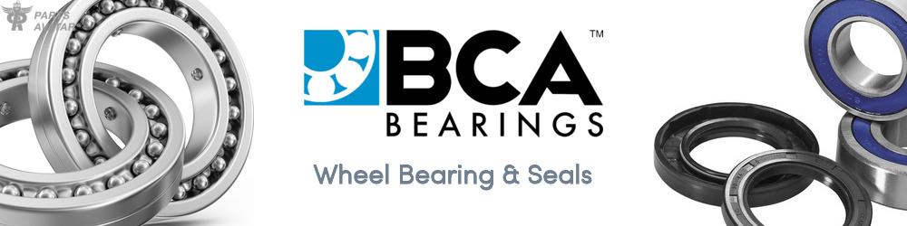 Discover BCA Bearing Wheel Bearing & Seals For Your Vehicle