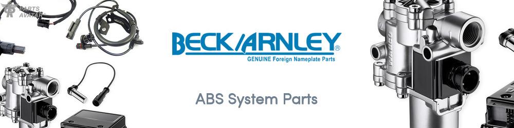 Discover BECK/ARNLEY ABS Parts For Your Vehicle