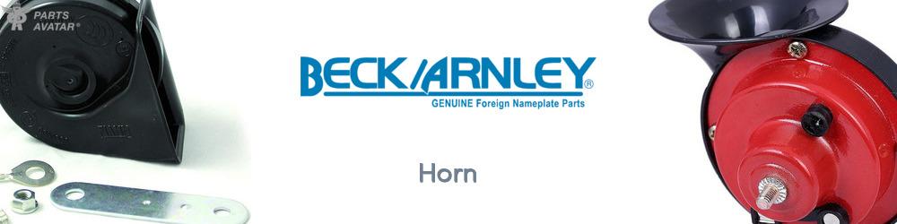 Discover Beck/Arnley Horn For Your Vehicle