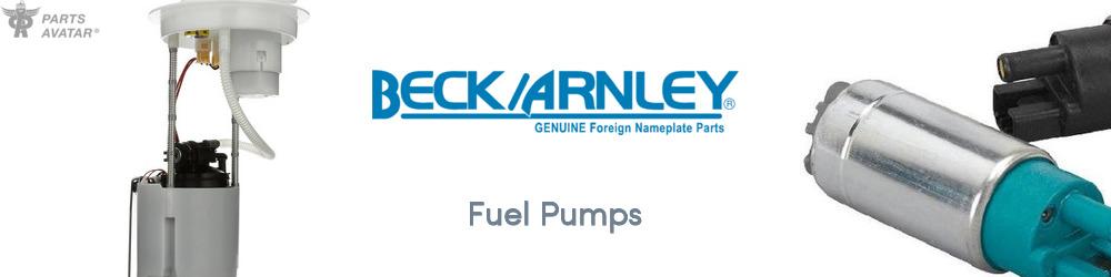 Discover Beck/Arnley Fuel Pumps For Your Vehicle