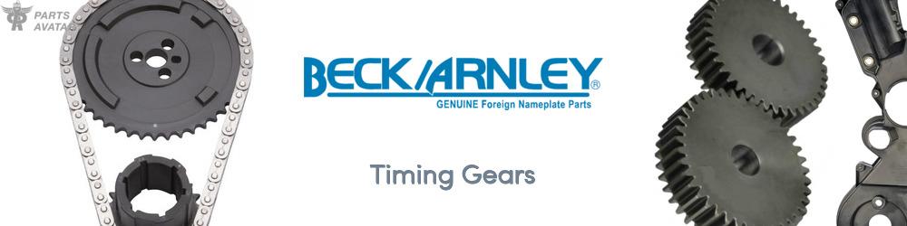Discover Beck/Arnley Timing Gears For Your Vehicle