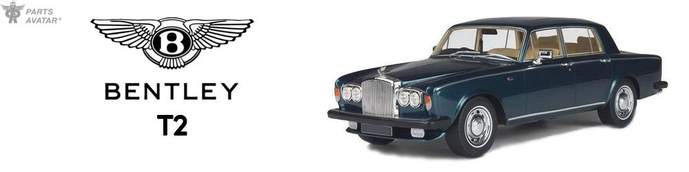 Discover Bentley T2 Parts For Your Vehicle