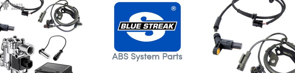 Discover BLUE STREAK (HYGRADE MOTOR) ABS Parts For Your Vehicle