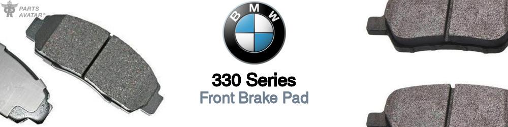Discover BMW 330 series Front Brake Pads For Your Vehicle
