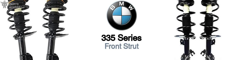 Discover BMW 335 series Front Struts For Your Vehicle