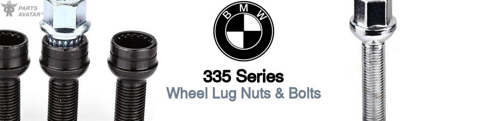Discover BMW 335 series Wheel Lug Nuts & Bolts For Your Vehicle