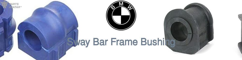 Discover BMW Sway Bar Frame Bushings For Your Vehicle