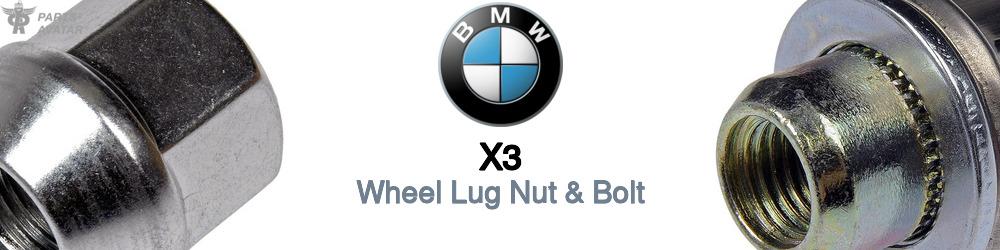 Discover BMW X3 Wheel Lug Nut & Bolt For Your Vehicle