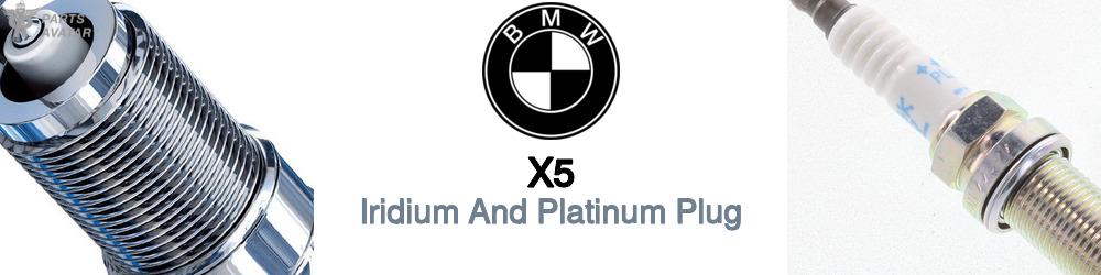 BMW X5 Iridium And Platinum Plug