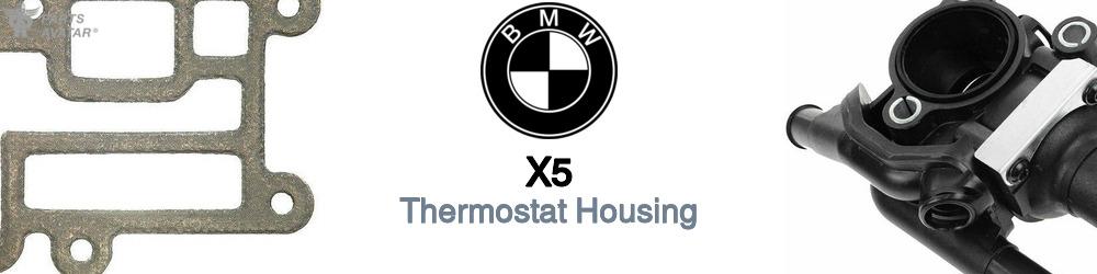 Discover BMW X5 Thermostat Housings For Your Vehicle