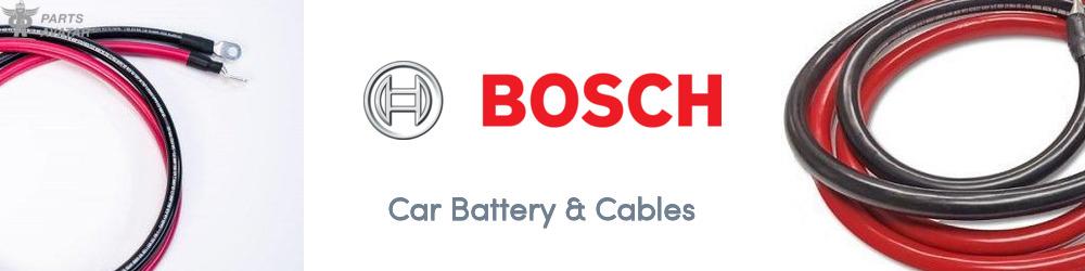 Discover Bosch Car Battery & Cables For Your Vehicle