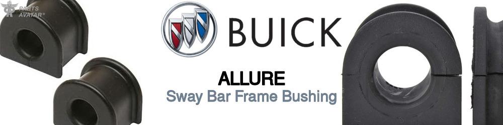 Discover Buick Allure Sway Bar Frame Bushings For Your Vehicle