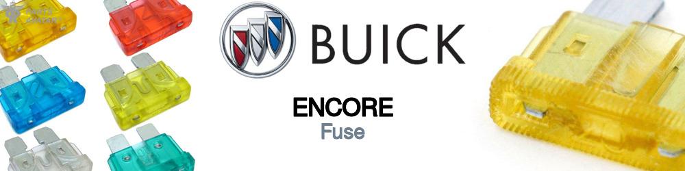 Discover Buick Encore Fuses For Your Vehicle