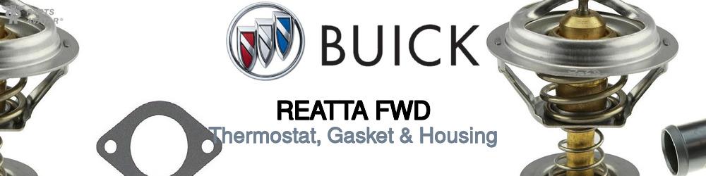 Discover Buick Reatta fwd Thermostats For Your Vehicle