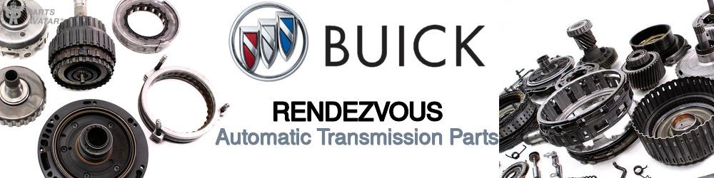 Discover Buick Rendezvous Transmission Components For Your Vehicle