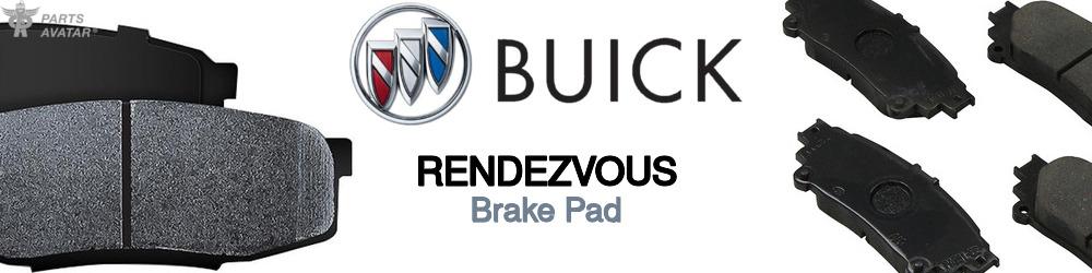 Discover Buick Rendezvous Brake Pads For Your Vehicle