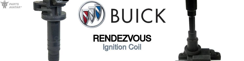 Discover Buick Rendezvous Ignition Coil For Your Vehicle