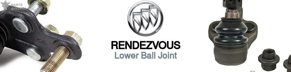 Discover Buick Rendezvous Lower Ball Joints For Your Vehicle