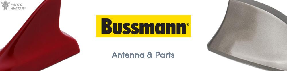 Discover Bussmann Antenna & Parts For Your Vehicle