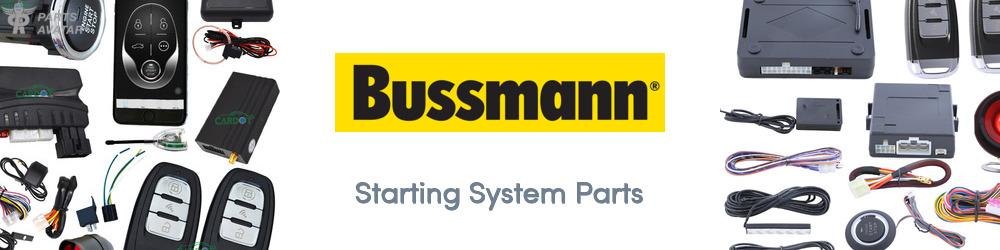 Discover Bussmann Starting System Parts For Your Vehicle