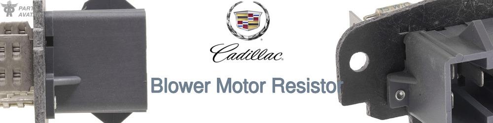 Discover Cadillac Blower Motor Resistors For Your Vehicle