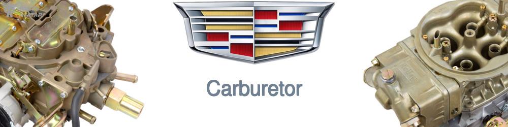 Discover Cadillac Carburetors For Your Vehicle