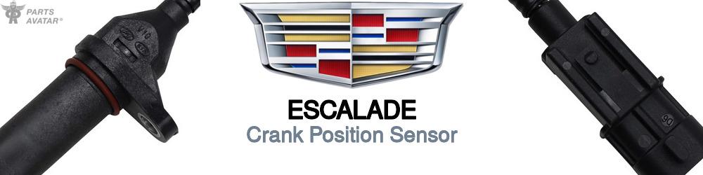 Discover Cadillac Escalade Crank Position Sensors For Your Vehicle