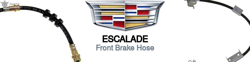 Discover Cadillac Escalade Front Brake Hoses For Your Vehicle