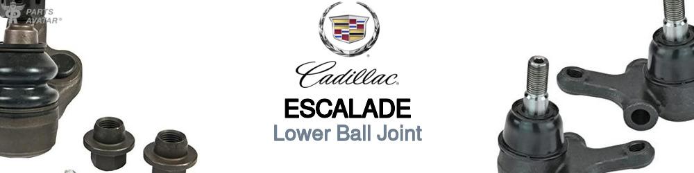 Discover Cadillac Escalade Lower Ball Joints For Your Vehicle
