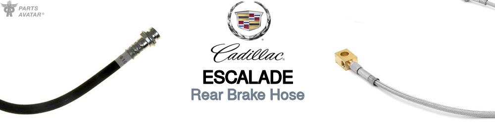 Discover Cadillac Escalade Rear Brake Hoses For Your Vehicle