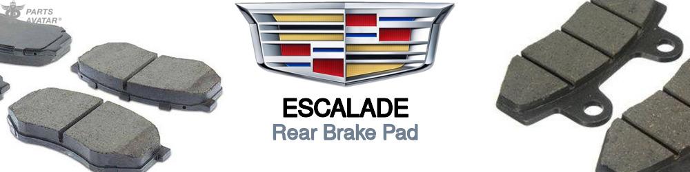 Discover Cadillac Escalade Rear Brake Pads For Your Vehicle