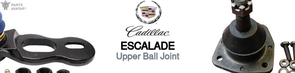 Discover Cadillac Escalade Upper Ball Joints For Your Vehicle