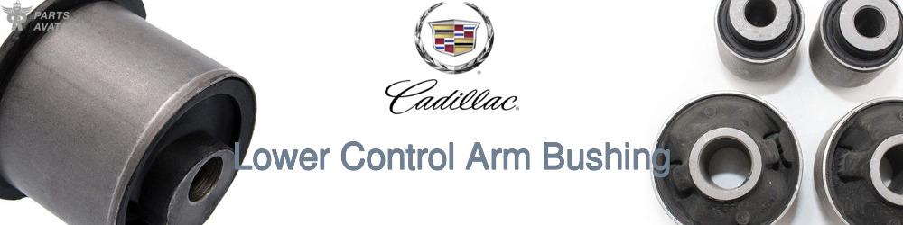 Discover Cadillac Control Arm Bushings For Your Vehicle