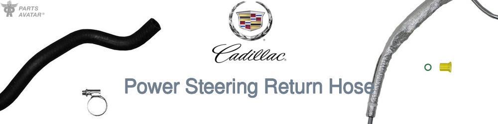 Discover Cadillac Power Steering Return Hoses For Your Vehicle